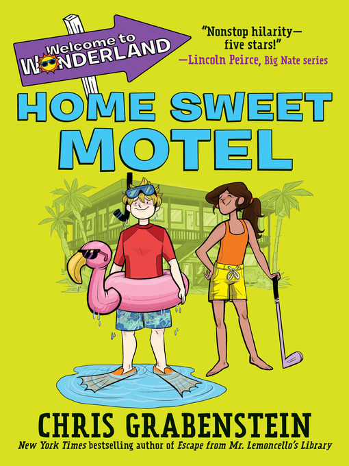 Title details for Home Sweet Motel by Chris Grabenstein - Wait list